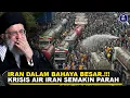 IRAN DALAM BAHAYA! KOLAPS KARENA KRISIS AIR PARAH! Bagaimana Krisis Air Bisa Menghancurkan Iran?