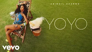 Abigail Chams - Yoyo (Official Lyric Video)