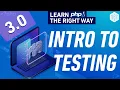 PHP OOP Tutorial Section 3 - Intro to Testing