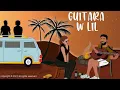 Download Lagu Neo _ Guitara W Lil | نيو _ ڭيطارا و اليل ( Prod By : Neo )