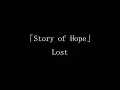 Download Lagu 「Story of Hope」- Lost 【Subbed】
