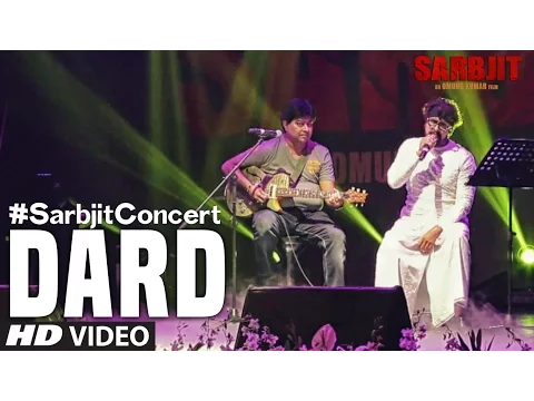 Download MP3 #SarbjitConcert: DARD Video Song | SARBJIT | Sonu Nigam, Jeet Gannguli | T-Series