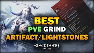 BDO - The BEST PVE Grind Artifact Lightstones