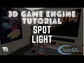 3D Game Engine - Spot Light LWJGL OpenGL