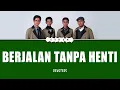BERJALAN TANPA HENTI I DEVOTEES