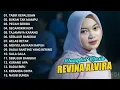 Lagu REVINA ALVIRA FULL ALBUM COVER TERBAIK SEPANJANG MASA TER HITS LAGU LAWAS NOSTALGIA TANPA IKLAN 