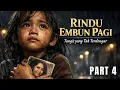 Lagu Part 4 Rindu Embun Pagi - Istana Tanpa Hati