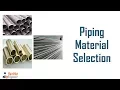 Piping Material Selection - Piping Training Course -1