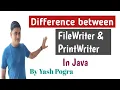 What is difference between FileWriter and PrintWriter FileWriter and PrintWriter in java