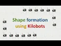 Build Shapes using Kilobots Swarm Robotics