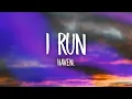 Download Lagu HAVEN. - I RUN (Lyrics)