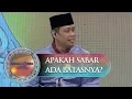 Lagu Jawaban Ust  Dhanu, Apakah Sabar Ada Batasnya? - Siraman Qolbu (29/10)