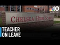 Teacher on leave after students accuse her of inappropriate behavior