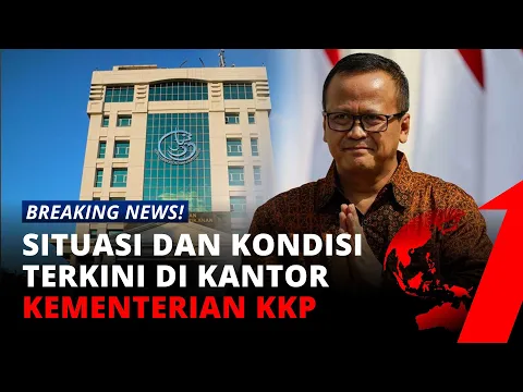 Situasi Terkini di Kantor Kementerian KKP Pasca Penangkapan Menteri Edhy Prabowo | tvOne