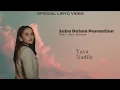 Download Lagu Yaya Nadila - Saba Dalam Panantian [Official Video Lyric]