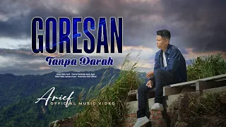 Arief - Goresan Tanpa Darah (Official Music Video)