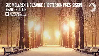 Beautiful Lie √ Lyrics √ Sue McLaren & Suzanne Chesterton Presents Siskin