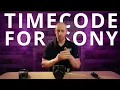 Timecode for Sony Cameras