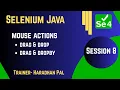 Mouse Actions dragAndDrop dragAndDropBy in Selenium with Java S