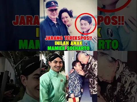 JARANG TEREKSPOS!! INILAH ANAK MAMIEK SOEHARTO