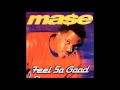 Mase - Feel So Good (Side B) - 1997 - 45 RPM