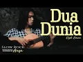Download Lagu Thomas Arya - Slow Rock || Dua Dunia