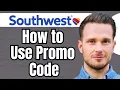 How to Use Southwest Airlines Promo Code