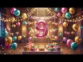 10 Second Birt ay Countdown with Music Happy Birt ay Song