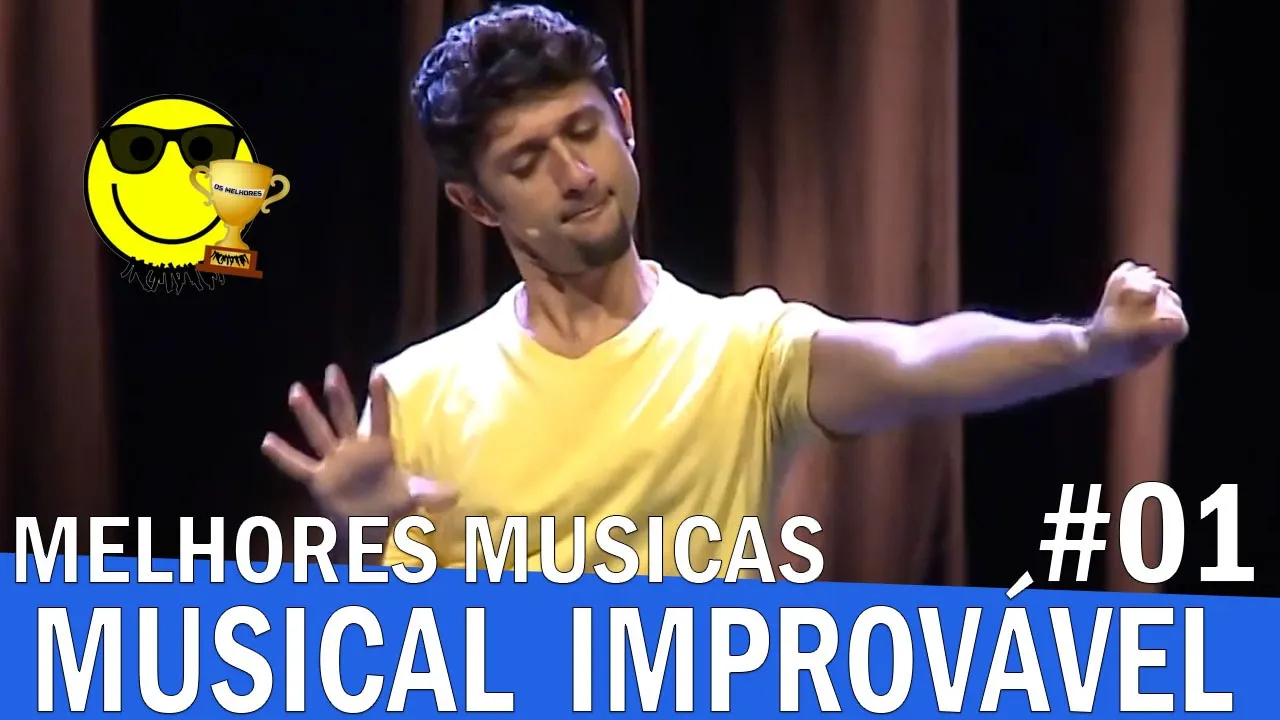 Melhores Musicas #1 - Musical Improvável
