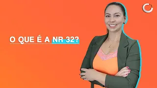 NR 32: O QUE É E QUAL A SUA IMPORTÂNCIA PARA AS INSTITUIÇÕES DE SAÚDE ?