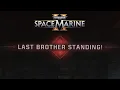 Download Lagu Space 'Panic' Marine 40k Last Brother Standing