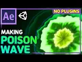 Game VFX Tutorial - Poison Wave with AfterEffects For Unity No Plugins Eng Kor Sub