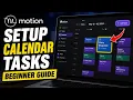How to setup Motion calendar tasks for distraction-free planning - Beginner Guide