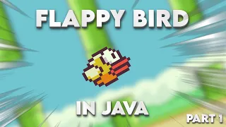 Flappy Bird in Java - PART 1