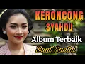 Download Lagu KERONCONG FULL ALBUM TER SYAHDU - LAGU KENANGAN-LAGU BUAT SANTAI - ALBUM MUSIK KERONCONG JAWA GAYENG