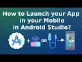 How to run your Android Studio app on a physical device