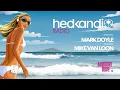 #HKR38/24 The Hedkandi Radio Show with Mike van Loon