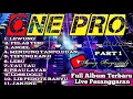 Download Lagu ONE PRO || Full Album || Live Pesanggaran full orkes(cover)
