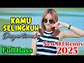 Download Lagu DJ Remix Full Bass | Kamu Selingkuh | Remix Viral 2025 | Karya Musik Remix Pro