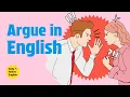 How to Argue in English Confidently Tips and expressions