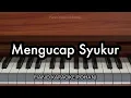 Download Lagu Mengucap Syukur - Melitha Sidabutar | Piano Karaoke Rohani