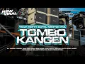 Download Lagu DJ TOMBO KANGEN - STYLE TRAP PARTY NROTOK BASS HOREG VIRAL 2025‼️