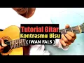 Download Lagu (Tutorial Gitar) Kontrasmu Bisu - IWAN FALS