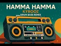 Download Lagu Hamma Hamma (Kyrooz) | Drum \u0026 Bass 2025 Remix