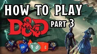 How To Play D D Part 3 Magic 
