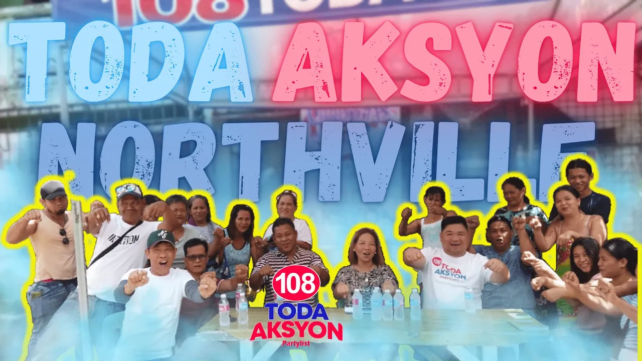 TODA AKSYON SA NORTHVILLE