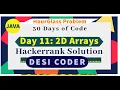 Day 11 2D Arrays HourGlass Problem HackerRank 30 days of code programming tutorials Solution Java