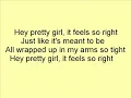 Kip Moore - Hey Pretty Girl lyrics