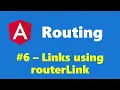 6 - Navigation Link using routerLink