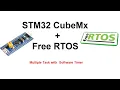 STM32 with FreeRTOS - Multiple task and Software Timer in 17min